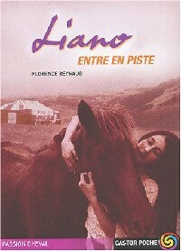 Livrenpoche : Liano entre en piste - Florence Reynaud - Livre