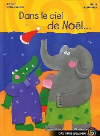 Livrenpoche : Dans le ciel de Noël - Amélie Sarn-Cantin - Livre