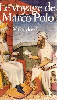 Livrenpoche : Le voyage de Marco Polo - Victor Chklovski - Livre