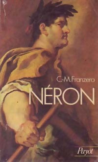 Livrenpoche : Néron - Carlo Mario Franzero - Livre
