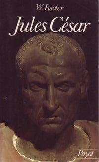 Jules César - Warde W. Fowler - Livre