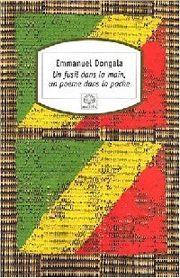 Livrenpoche : Un fusil dans la main, un poème dans la poche - Emmanuel Dongala - Livre