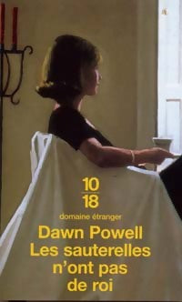 Livrenpoche : Les sauterelles n'ont pas de roi - Dawn Powell - Livre