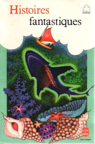 Livrenpoche : Histoires fantastiques - Collectif - Livre