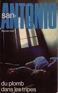 Livrenpoche : Du plomb dans les tripes - San-Antonio - Livre
