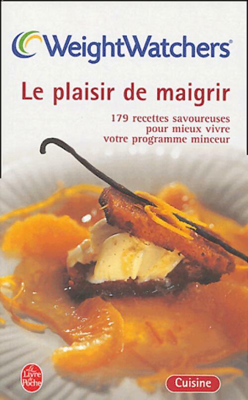 Livrenpoche : Le plaisir de maigrir - Weight Watchers - Livre