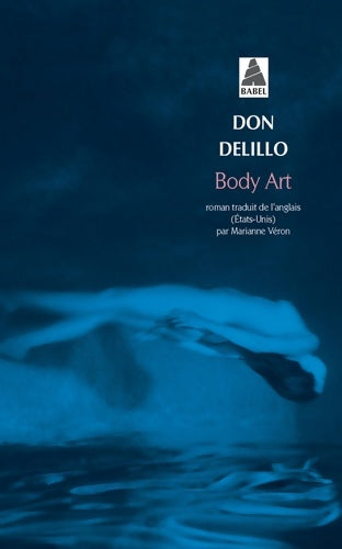Livrenpoche : Body art - Don DeLillo - Livre