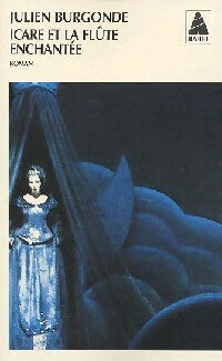 Livrenpoche : Icare et la flûte enchantée - Julien Burgonde - Livre