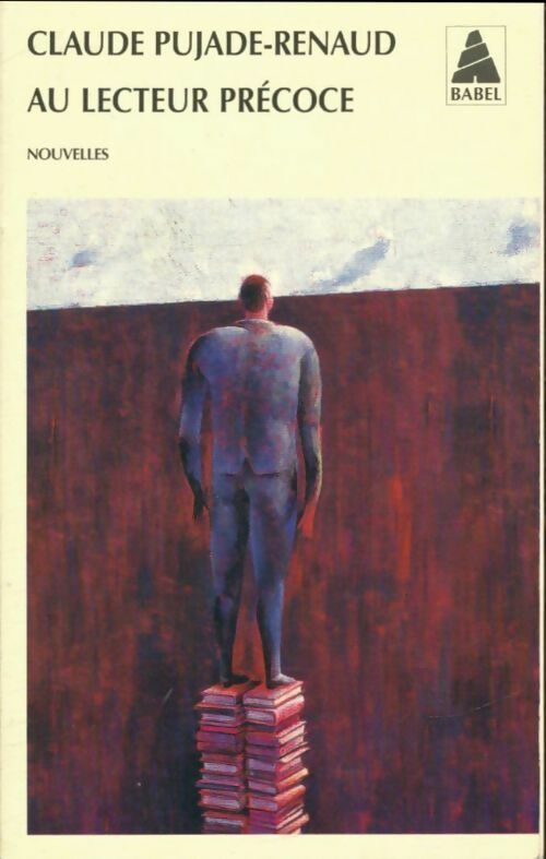 Livrenpoche : Au lecteur précoce - Claude Pujade-Renaud - Livre