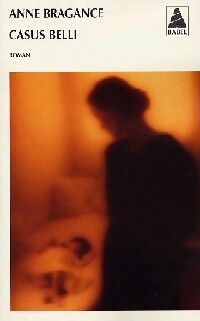Livrenpoche : Casus belli - Anne Bragance - Livre
