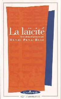Livrenpoche : La laïcité - Henri Pena-Ruiz - Livre