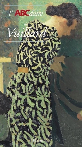 Livrenpoche : L'abcdaire de Vuillard - Alyse Gaultier - Livre