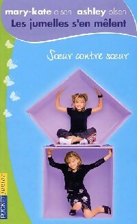 Livrenpoche : Les jumelles s'en mêlent Tome IV : Soeur contre soeur - Judy Katschke - Livre