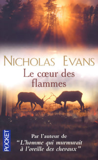 Livrenpoche : Le coeur des flammes - Nicholas Evans - Livre