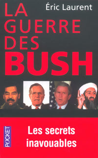 Livrenpoche : La guerre des Bush - Eric Laurent - Livre