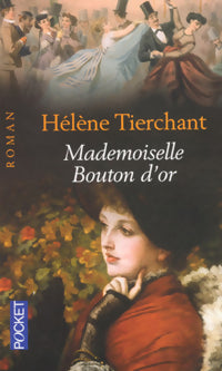 Livrenpoche : Mademoiselle Bouton d'or - Hélène Tierchant - Livre