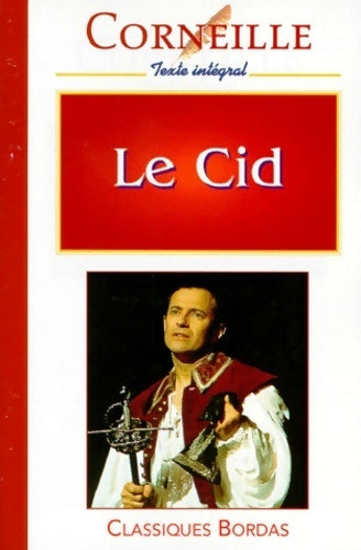 Livrenpoche : Le Cid - Pierre Corneille - Livre
