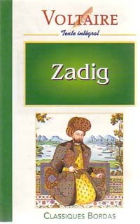 Zadig ou la Destinée - Voltaire - Livre