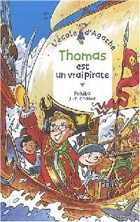 Livrenpoche : Thomas est un vrai pirate - Pakita - Livre