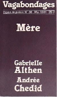 Livrenpoche : Mère - Andrée Chedid, Gabrielle Althen - Livre