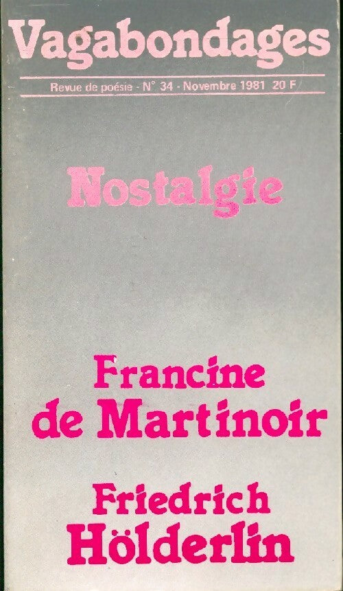 Livrenpoche : Nostalgie - Friedrich Hölderlin, Fr. De Martinoir - Livre