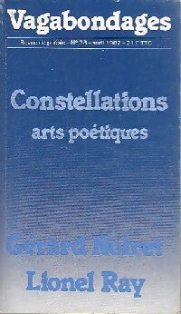 Livrenpoche : Constellations arts poétiques - Gérard Noiret, Lionel Ray - Livre