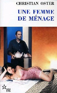 Livrenpoche : Une femme de ménage - Christian Oster - Livre