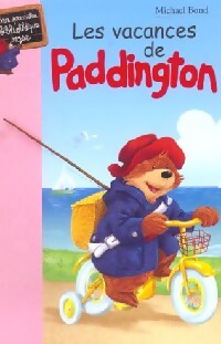 Les vacances de Paddington - Michael Bond - Livre