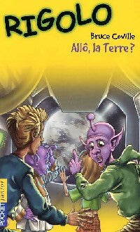 Livrenpoche : Rigolo : Un extraterrestre dans ma classe Tome VIII : Allô la Terre ? - Bruce Coville - Livre