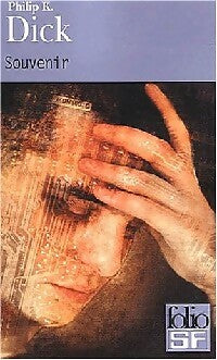 Livrenpoche : Souvenir - Philip Kindred Dick - Livre
