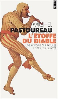 Livrenpoche : L'étoffe du diable - Michel Pastoureau - Livre
