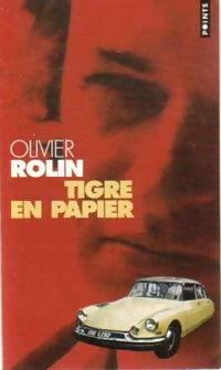 Livrenpoche : Tigre en papier - Olivier Rolin - Livre