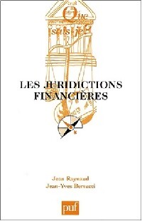 Livrenpoche : Les juridictions financières - Jean Raynaud, Jean-Yves Bertucci - Livre