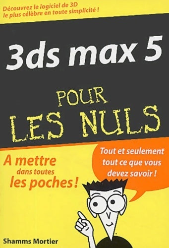 Livrenpoche : 3DS Max 5 - Shamms Mortier - Livre