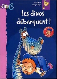 Livrenpoche : Les dinos débarquent ! - Daniel Beau - Livre
