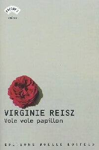 Livrenpoche : Vole vole papillon - Virginie Reisz - Livre