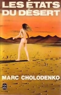 Les états du désert - Marc Cholodenko -  Le Livre de Poche - Livre