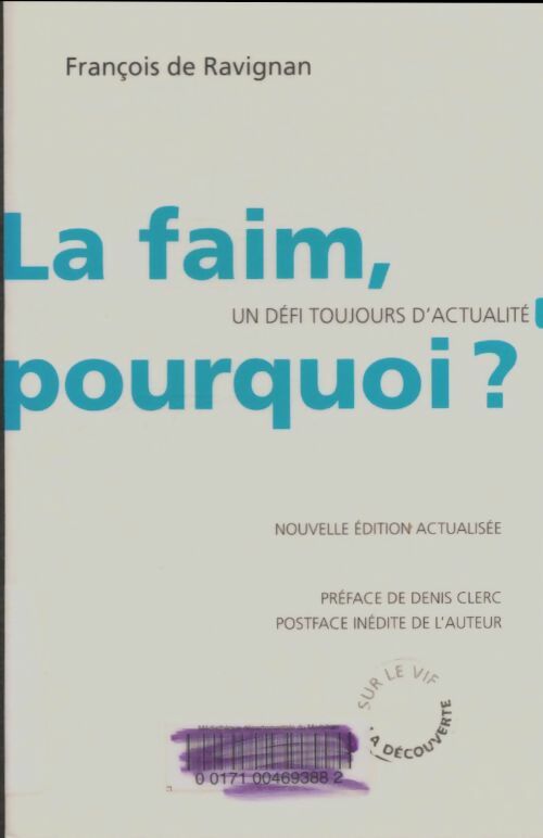 Livrenpoche : La faim, pourquoi ? - François De Ravignan - Livre