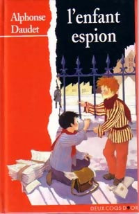 Livrenpoche : L'enfant espion - Alphonse Daudet - Livre