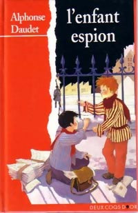 L'enfant espion - Alphonse Daudet -  Mot de Passe - Livre