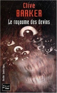 Le royaume des devins - Clive Barker - Livre