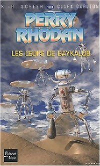 Livrenpoche : Les oeufs de Baykalob - Karl Herbert Scheer, Clark Darlton - Livre