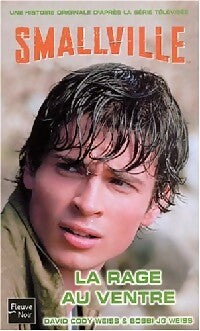 Livrenpoche : La rage au ventre - Bobbi J.G. Weiss, David Cody Weiss - Livre