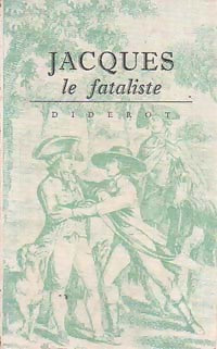 Livrenpoche : Jacques le fataliste - Denis Diderot, Collectif - Livre