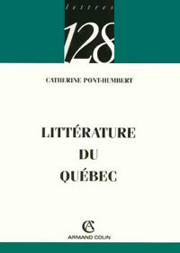 Livrenpoche : Littérature du Québec - Catherine Pont-Humbert - Livre