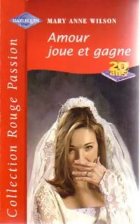 Livrenpoche : Amour joue et gagne - Mary Anne Wilson - Livre