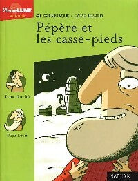 Livrenpoche : Pépère et les casse-pieds - Gilles Barraqué - Livre