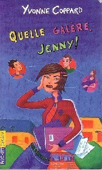 Livrenpoche : Quelle galère, Jenny ! - Yvonne Coppard - Livre