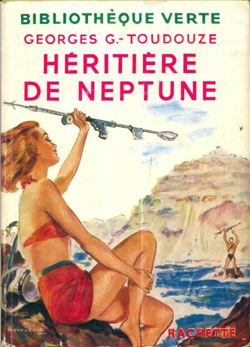 Livrenpoche : Héritière de neptune - Georges-Gustave Toudouze - Livre