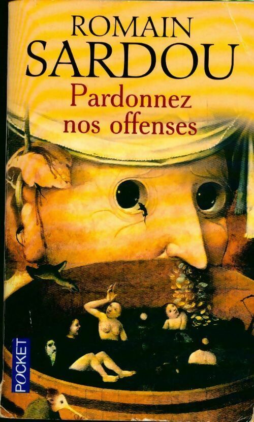 Livrenpoche : Pardonnez nos offenses - Romain Sardou - Livre